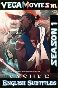 Yasuke 2021 - vegamovies, VegaMoviesv.com