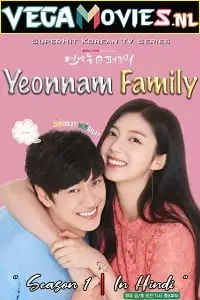 Yeonnam family 2019 hindi dubbed kdrama - vegamovies, VegaMoviesv.com
