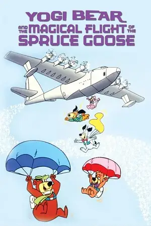 Yogi bear and the magical flight of the spruce goose - vegamovies, VegaMoviesv.com