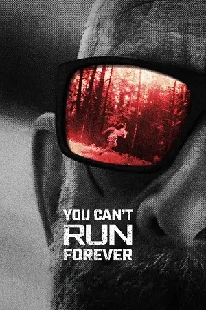 You cant run forever - vegamovies, VegaMoviesv.com
