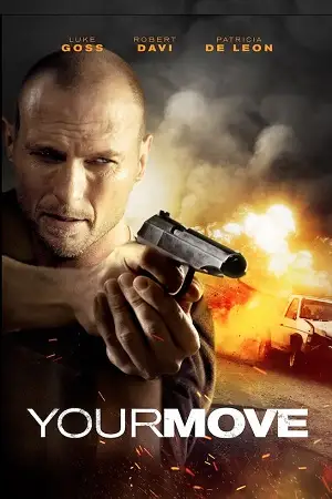 Your move 2017 poster - vegamovies, VegaMoviesv.com