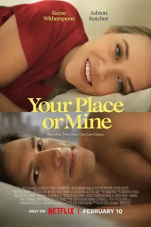 Your place or mine 2023 - vegamovies, VegaMoviesv.com
