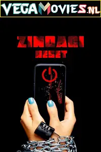 Zindagi reset 2022 - vegamovies, VegaMoviesv.com