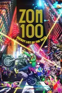 Zom 100 bucket list of the dead hindi dubbed - vegamovies, VegaMoviesv.com