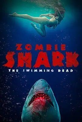 Zombie shark - vegamovies, VegaMoviesv.com