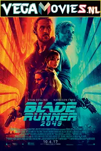Blade runner 2049 2017 - vegamovies, VegaMoviesv.com