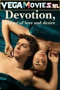 Devotion a story of love and desire - vegamovies, VegaMoviesv.com