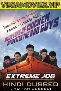 Extreme_job_ hindi dubbed - vegamovies, VegaMoviesv.com