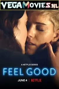 Feel good - vegamovies, VegaMoviesv.com