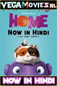 Home 2015 hindi dubbed - vegamovies, VegaMoviesv.com