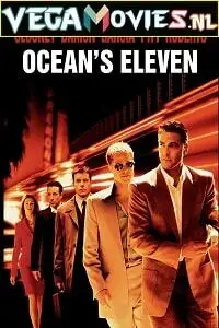 Oceans eleven - vegamovies, VegaMoviesv.com